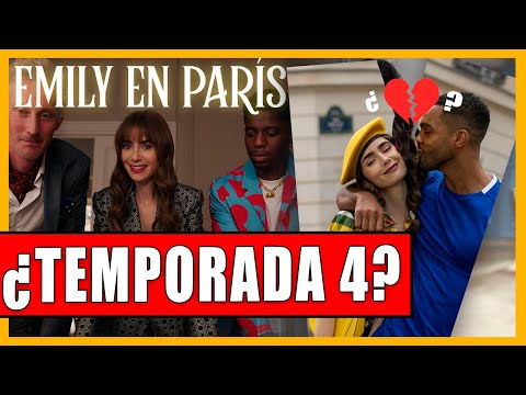 EMILY EN PARIS TEMPORADA 4 ? ¿FECHA DE ESTRENO CUAL ES? ¿QUE PERSONAJES ESTARAN? JOSUE TV NETFLIX