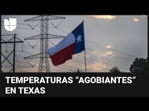 Ola de calor en Texas: piden a la comunidad ahorrar energía para evitar posibles apagones