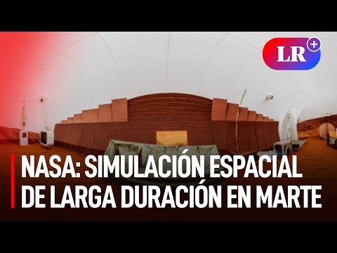 NASA ENCIERRA a 4 personas por un año para que vivan como en MARTE