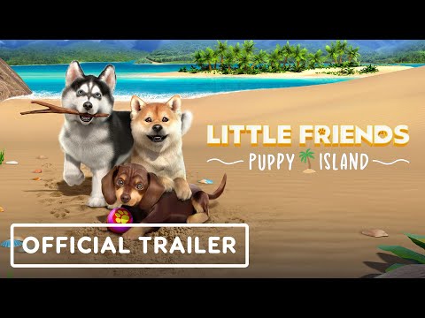 Little Friends: Puppy Island - Official Announcement Trailer